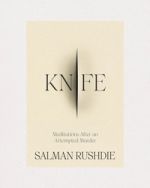 Knife by Salman Rushdie