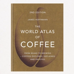 The World Atlas of Coffee